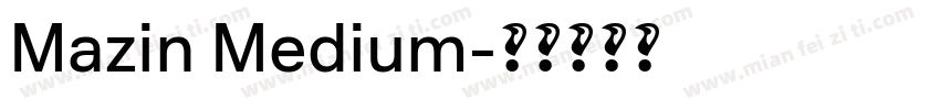 Mazin Medium字体转换